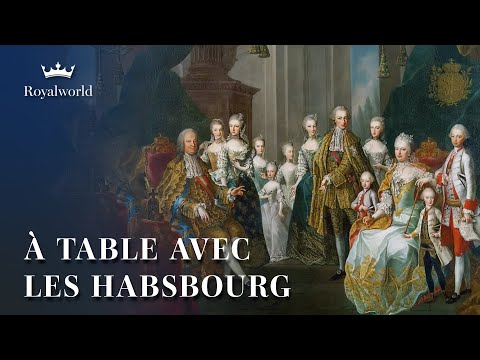 À Table avec les Habsbourg | Sissi, Empereurs et Gourmets