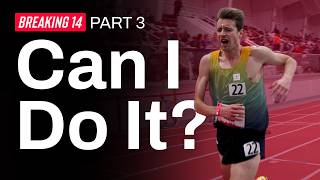 Breaking 14 — The FASTEST Race of my Life | Episode 3