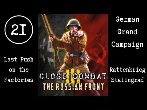 Close Combat 3 The Russian Front E21 Stalingrad - Last Push on the Factories (German Grand Campaign)