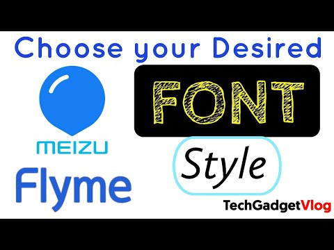 Change Font Style in Meizu Flyme 7 | Meizu M6 - Flyme OS