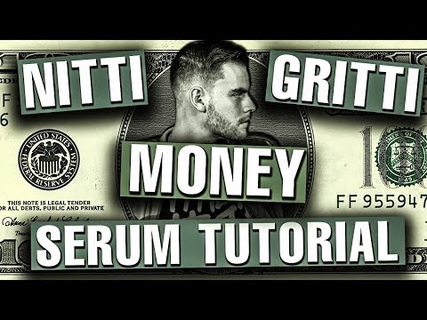 How To - Nitti Gritti "Money" Full Drop Remake / Tutorial [FREE DOWNLOADS]