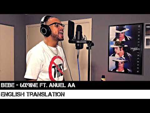BEBE by 6ix9ine & Anuel AA (English Translation)