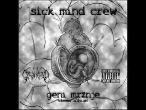 Sick Mind Crew - Oči Bijesa