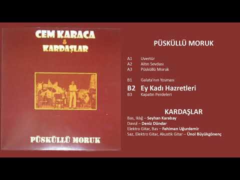 Ey Kadı Hazretleri (1971) - Cem Karaca ve Kardaşlar (Püsküllü Moruk)