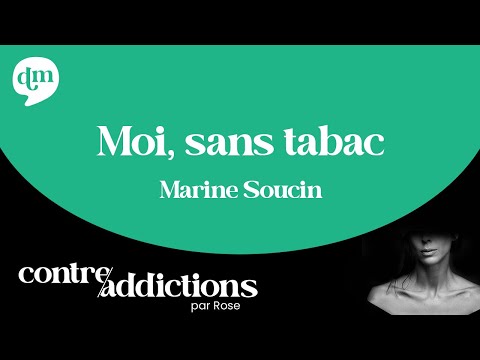 Moi, sans tabac - Marine Soucin