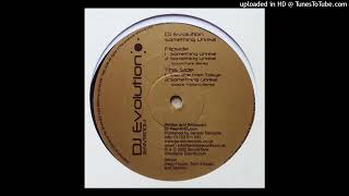 DJ Evolution - Something Unreal (SoundTank Remix)