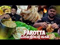 பரோட்டா வெறியர்களுக்காக Best 3 Hidden Parotta Spot In Ch
