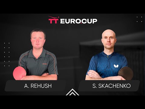 18:00 Andrii Rehush - Serhii Skachenko 14.09.2024 TT Euro.Cup Ukraine Master. TABLE 3