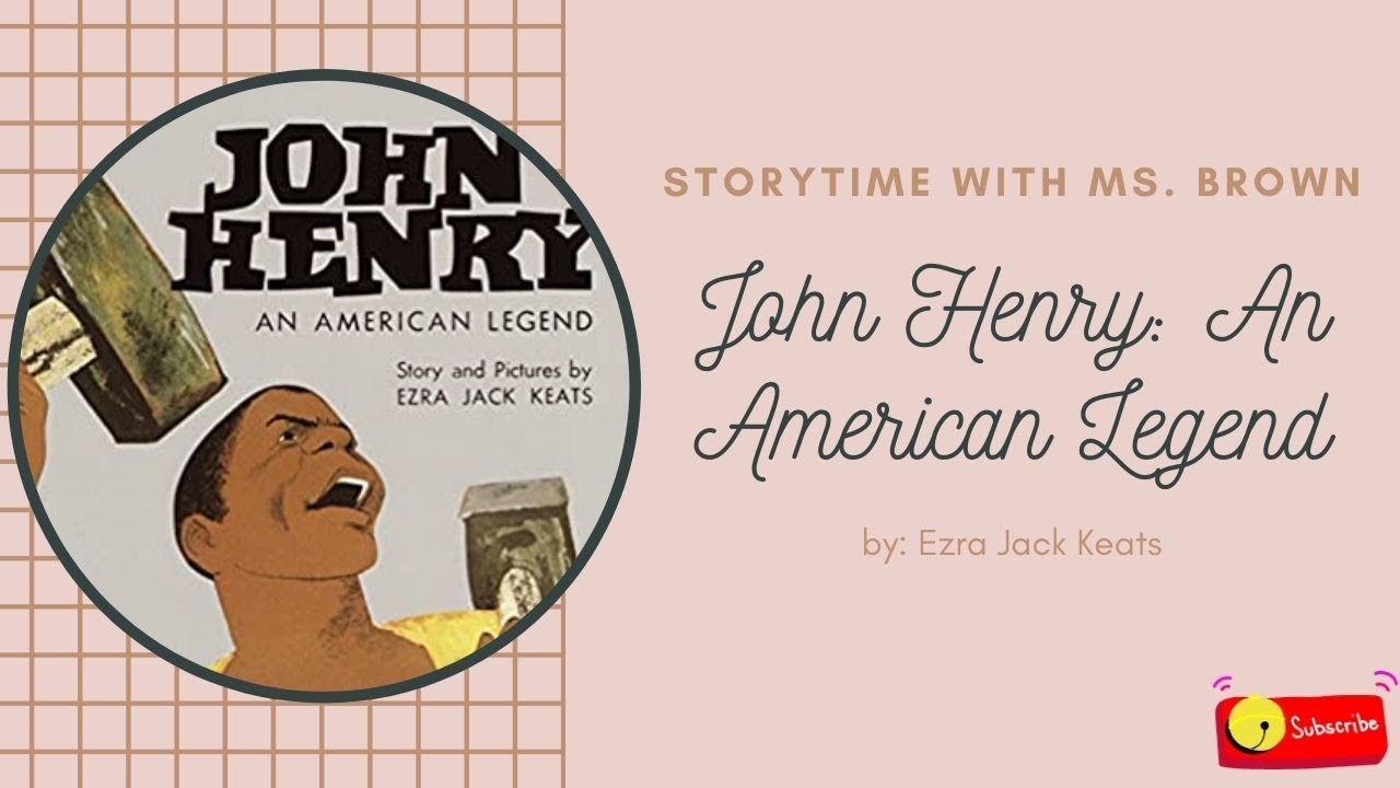 John Henry: An American Legend by Ezra Jack Keats: Read Aloud/ Read Along/ Storytime/ Bedtime Story