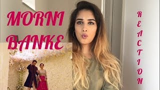 MORNI BANKE REACTION - GURU RANDHAWA, TANISHK BAGCHI, NEHA KAKKAR,  AYUSHMANN K, SANYA M