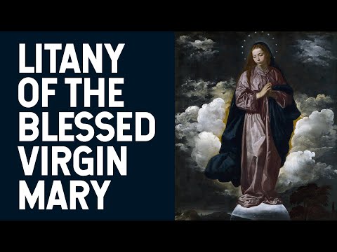 Litany of the Blessed Virgin Mary