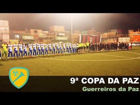 9ª Copa da Paz 2016 I Guerreiros da Paz