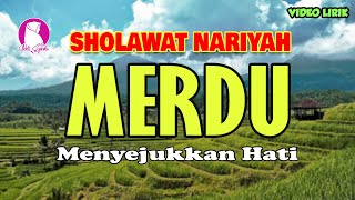 Download lagu SHOLAWAT NARIYAH MERDU MENYEJUKKAN HATI Dengan Lir... mp3