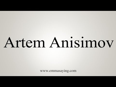 How To Pronounce Artem Anisimov