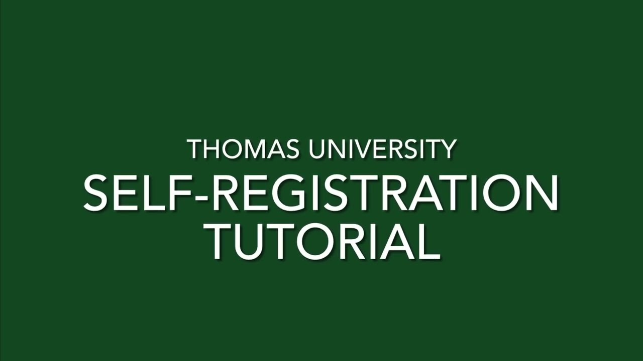 TU Self-Registration Video