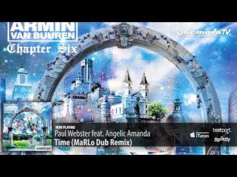 Paul Webster feat. Angelic Amanda - Time (MaRLo Dub Remix)