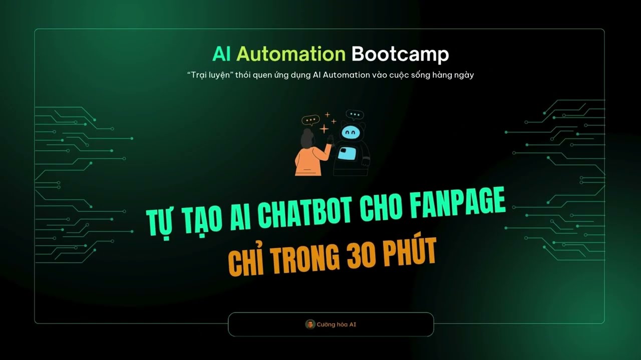 VIDEO 2: Tạo AI Chatbot cho Facebook Page
