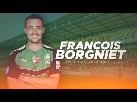 Francois Borgniet ● CS Sedan-Ardennes ● Midfielder ● Highlights