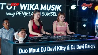 Download lagu PART 2 DUO MAUT DJ DEVI KITTY DJ DAVI BALQIS LIVE IN OT WIKA SANG PENJELAJAH SUMSEL mp3