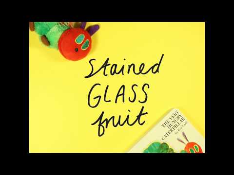 Stained Glass Fruit | Very Hungry Caterpillar Activities for Kids