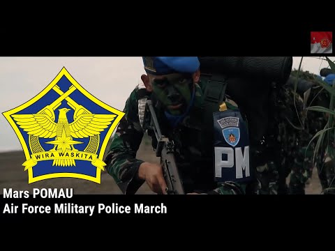 Indonesian Military Song - Mars POMAU (Air Force Military Police March) - RAO Channel