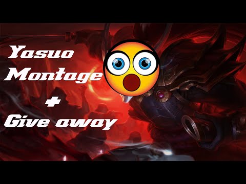 AD Yasuo Montage #4 -  Best Yasuo Plays Season 11 (+GIVEAWAY) (read description )