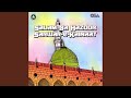 Ya Nabi Salam Aleka Ya Rasool Salam