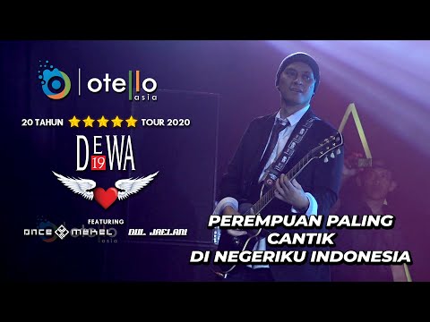 DEWA 19 FEAT ONCE MEKEL & DUL JAELANI - PEREMPUAN PALING CANTIK- 20 TAHUN BINTANG LIMA LIVE SURABAYA