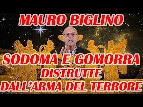 Mauro Biglino - La vicenda di Sodoma e Gomorra distrutte dall'Arma Del Terrore -