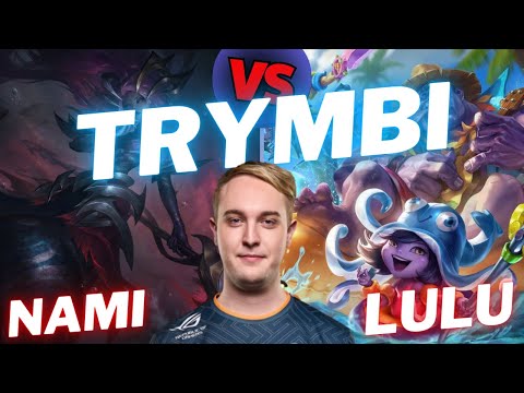 TRYMBI | NAMI VS LULU | SUP GAMEPLAY | Patch 14.19 / Season 14 | #LeagueofLegends