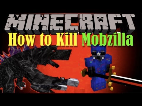 (Version2) How to Kill Mobzilla in Minecraft