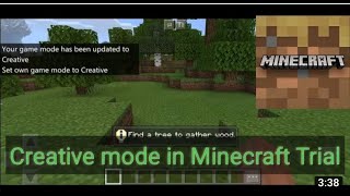 how to go creative in Minecraft trial.