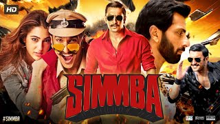 Simmba Full Movie  Ranveer Singh  Sara Ali Khan  S