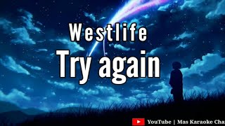 WESTLIFE - TRY AGAIN | KARAOKE VERSION