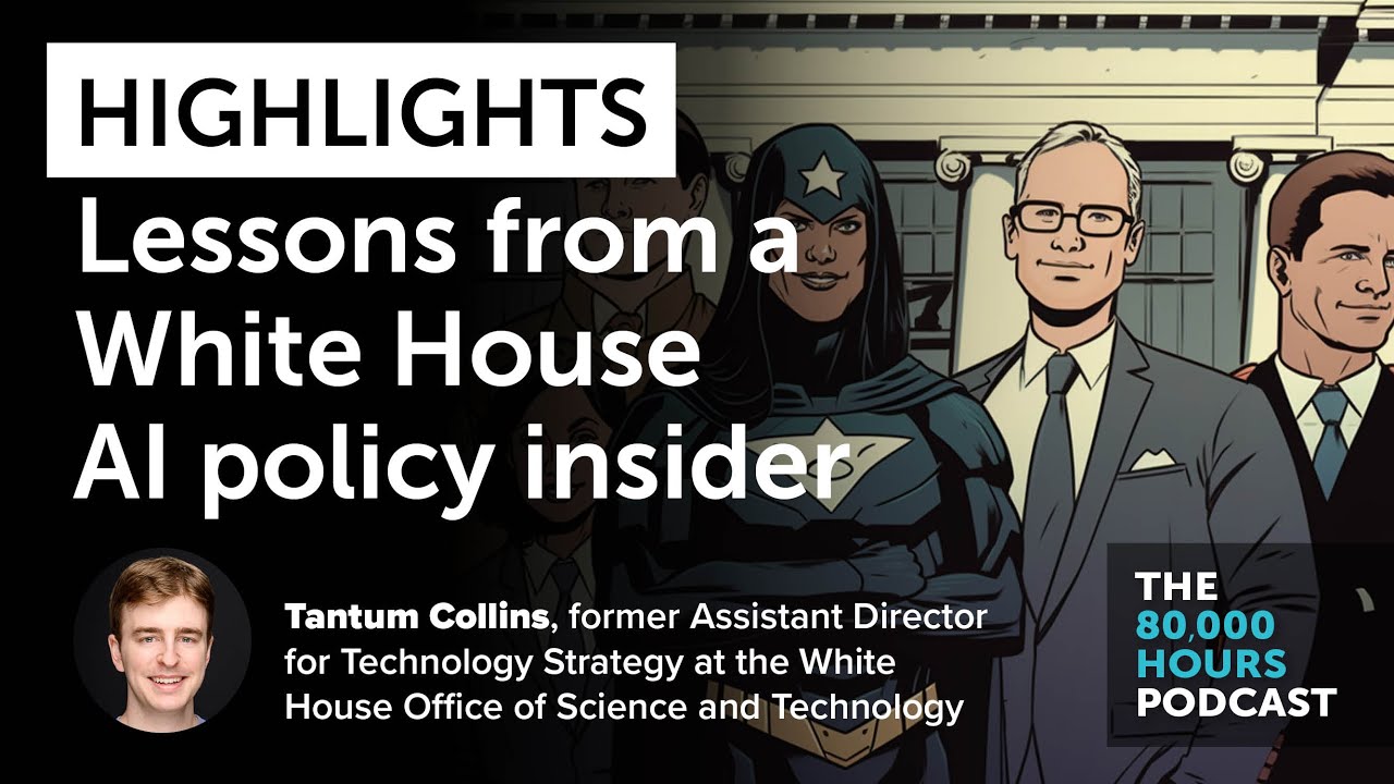 Highlights: What Tantum Collins has learned as an AI policy insider at the White House & DeepMind