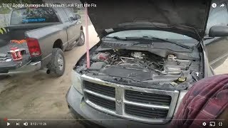 2007 Dodge Durango 4.7L Vacuum Leak Fast Idle Fix
