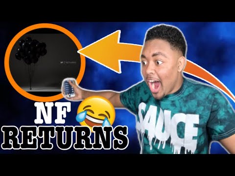 HE THREW SHOTS AT EM! NF - RETURNS (Reaction!!!)