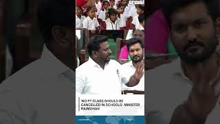 'No PT class should be cancelled in schools': Minister Rajmohan