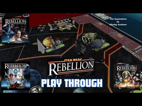 Star Wars Rebellion & Fan Expansions Galactic Struggle, Power of the Will, and Dawn of the Rebels