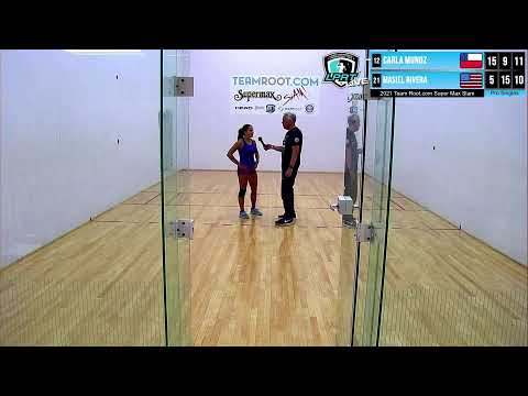 2021 TeamRoot Super Max Slam - 32s - Munoz vs Rivera