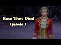 HOW THEY DIED Episode 3 Wolfgang Amadeus Mozart