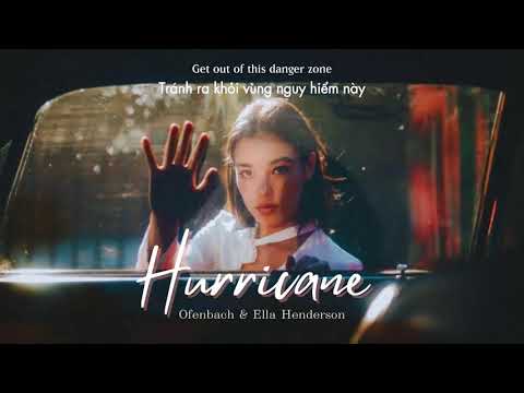 Vietsub | Hurricane - Ofenbach, Ella Henderson | Nhạc EDM Hot 2021 | Lyrics Video