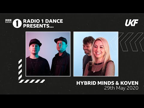 Hybrid Minds & Koven - BBC Radio 1 Dance Presents UKF