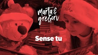Marta &amp; Gregori - Sense tu - Versió Terapia de Shock