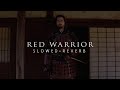The Last Samurai - Red Warrior (Slowed + Reverb)