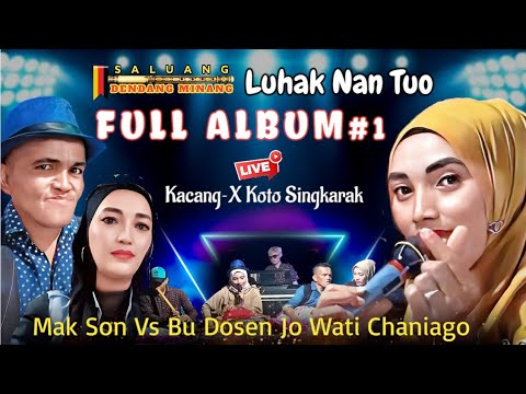 FULL ALBUM RANCAK BANA..!!😂🌟🤣SALUANG DENDANG GURAU MAK SON VS BU DOSEN JO WATI DI X KOTO SINGKARAK