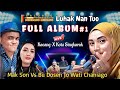 FULL ALBUM RANCAK BANA SALUANG DENDANG GURAU MAK SON VS BU DOSEN JO WATI DI X KOTO SINGKARAK