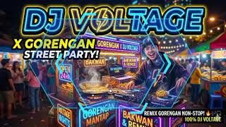 Download lagu ‼️DJ VOLTAGE X GORENGAN‼️BASS NULUP NONSTOP - street Party 2026🎧 mp3