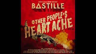 Bastille - Forever Ever (feat. Kate Tempest &amp; Jay Brown)