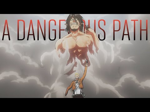 Attack on Titan | A Dangerous Path